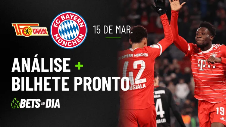 Union Berlin x Bayern de Munique: Análise Detalhada e Sugestão de Aposta