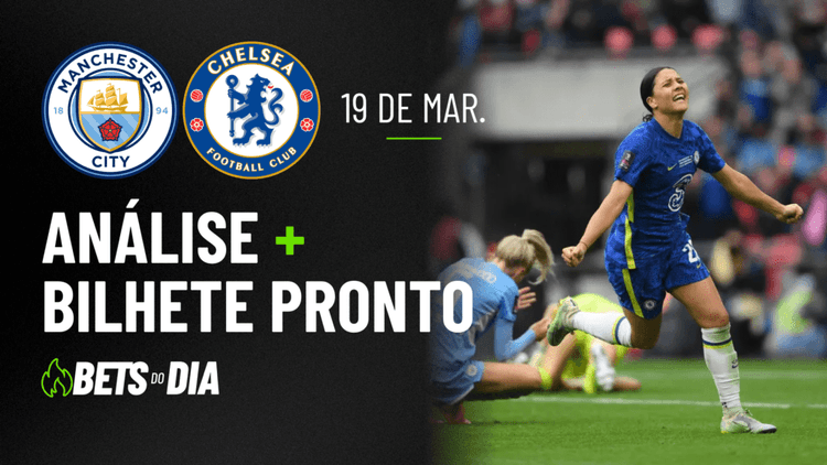 Aposta Preparada para Manchester City x Chelsea &#8211; Destaque da Rodada!