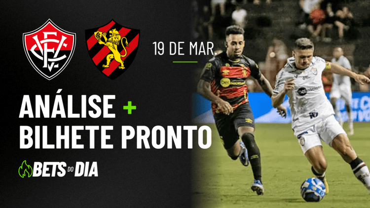 Destaque de Aposta para Vitória x Sport