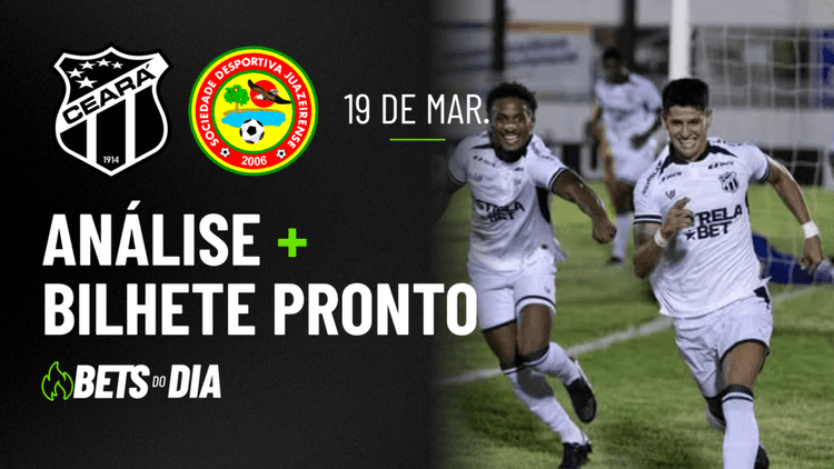 Sugestão de Aposta Essencial para Ceará x Juazeirense