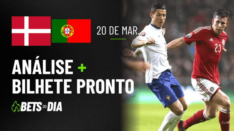 Dinamarca x Portugal: Análise Detalhada e Sugestão de Aposta