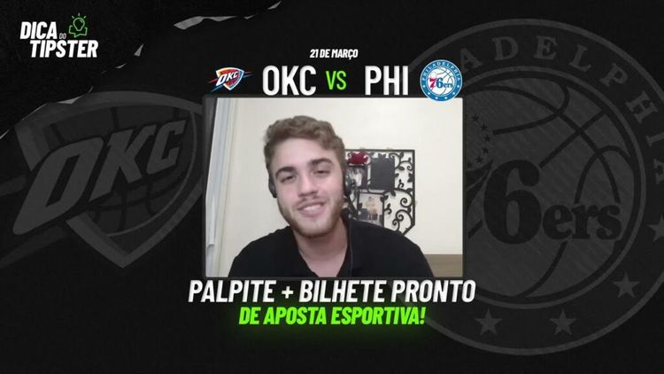 Thunder x 76ers: Análise + Dica de Aposta