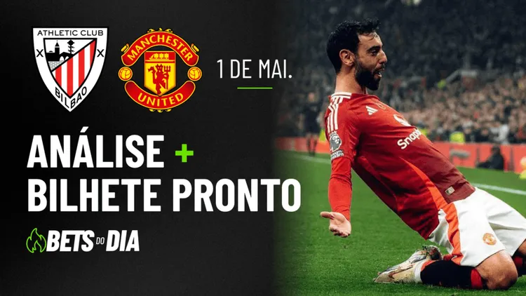 Athletic Bilbao x Manchester United: Análise Completa + Palpite de Aposta