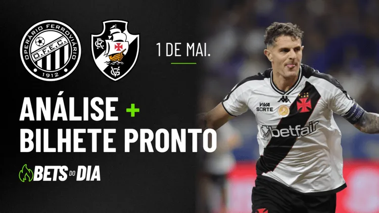 Operário x Vasco: Tudo que Você Precisa Saber para Apostar