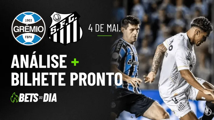 Grêmio x Santos: Análise Detalhada e Sugestão de Aposta