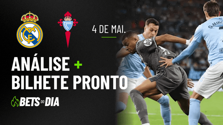 Aposta Preparada para Real Madrid x Celta de Vigo &#8211; Destaque da Rodada!
