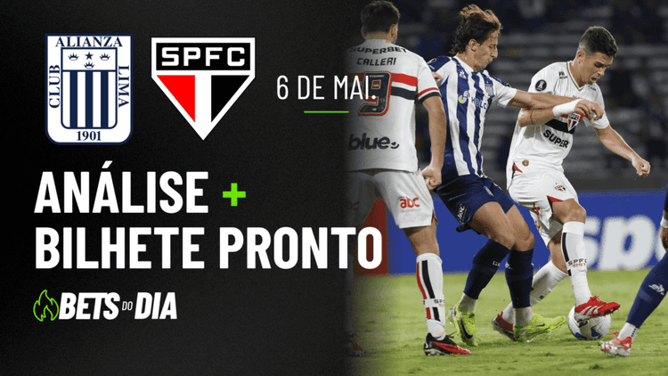 Destaque de Aposta para Alianza Lima x São Paulo