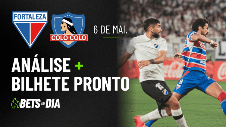 Sugestão de Aposta Essencial para Fortaleza x Colo Colo