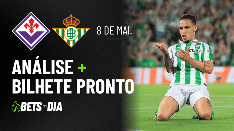 Fiorentina x Betis: Tudo que Você Precisa Saber para Apostar