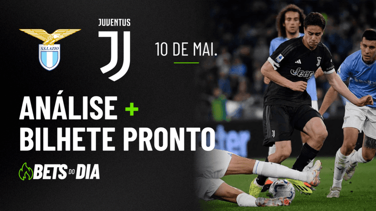Destaque de Aposta para Lazio x Juventus