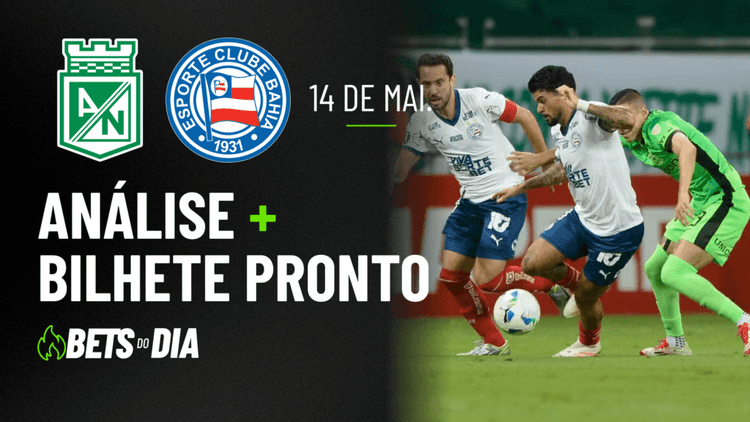 Dica de Aposta Imperdível para Atlético Nacional x Bahia