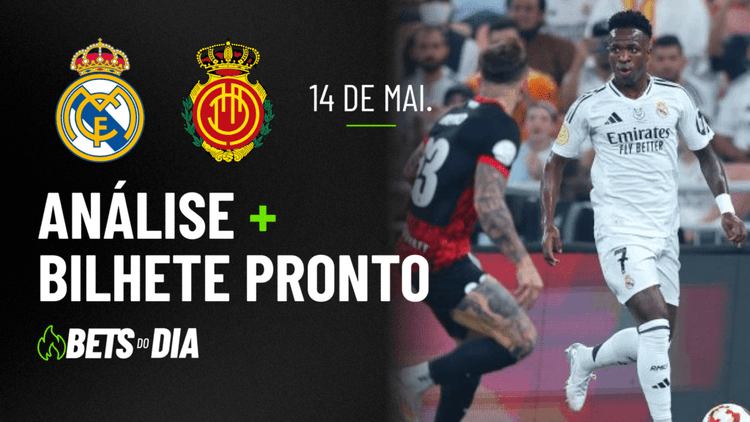 Real Madrid x Mallorca: Dica Valiosa de Aposta para 14/05