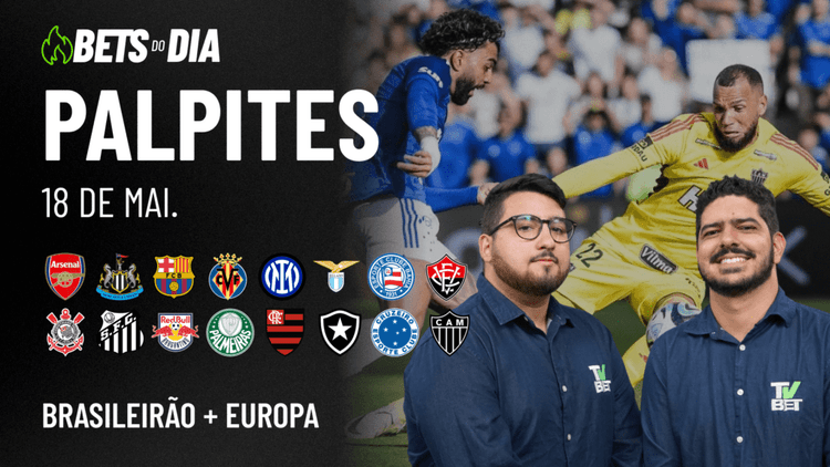 Apostas Imperdíveis: Análises + Palpites para os jogos deste domingo (18/05)