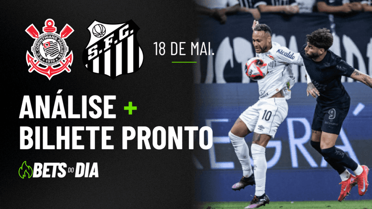Corinthians x Santos: Análise Completa + Palpite de Aposta