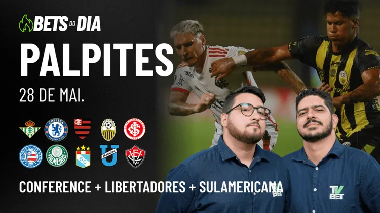 Apostas Imperdíveis: Análises + Palpites para os jogos desta quarta-feira (28/05)