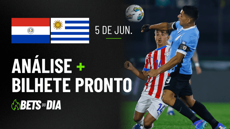 Destaque de Aposta para Paraguai x Uruguai
