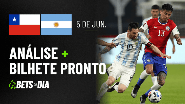 Chile x Argentina: Análise Completa + Palpite de Aposta