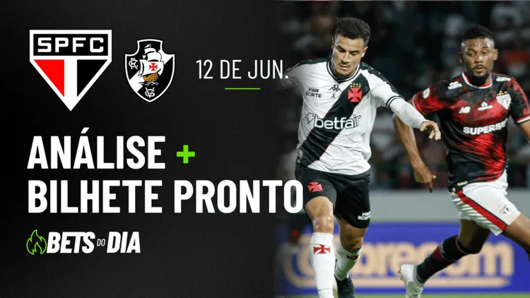 Destaque de Aposta para São Paulo x Vasco