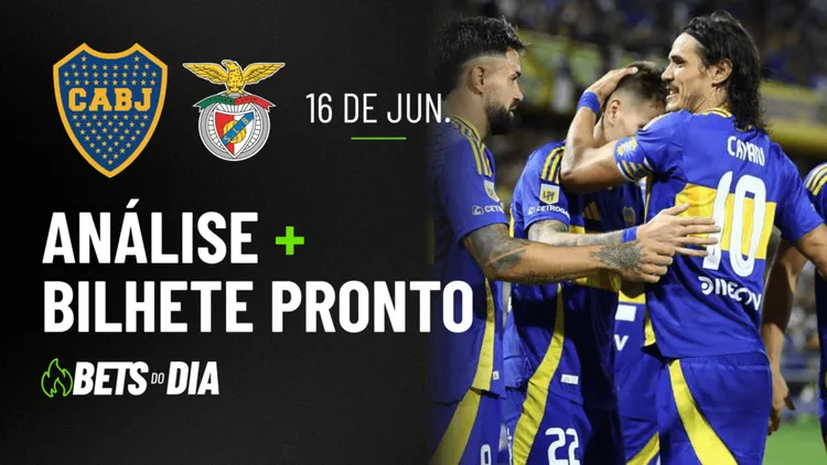 Boca Juniors x Benfica: Dica Valiosa de Aposta para 16/06