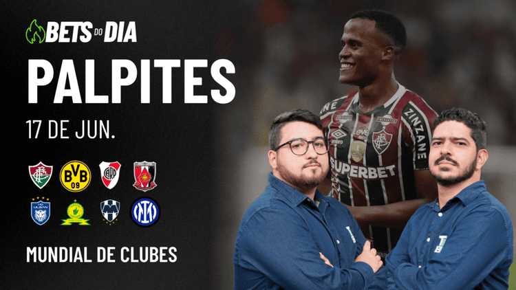 Apostas Imperdíveis: Análises + Palpites para os jogos desta terça-feira (17/06)