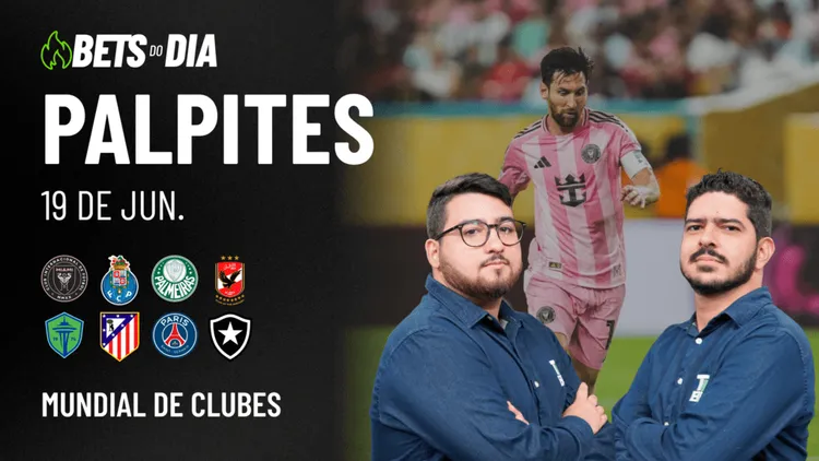 Apostas Imperdíveis: Análises + Palpites para os jogos desta quinta-feira (19/06)