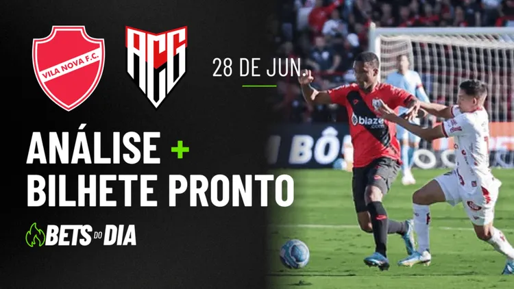 Destaque de Aposta para Vila Nova x Atlético-GO