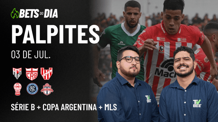 Apostas Imperdíveis: Análises + Palpites para os jogos desta quinta-feira (03/07)