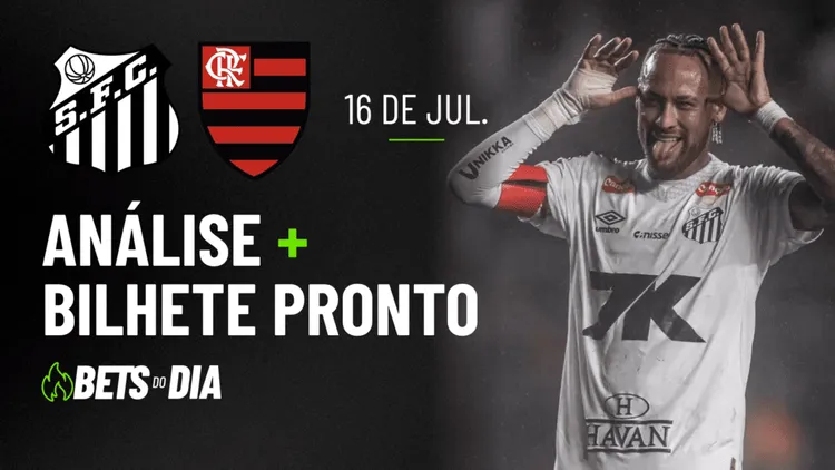 Aposta Preparada para Santos x Flamengo &#8211; Destaque da Rodada!