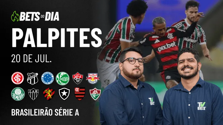 Apostas Imperdíveis: Análises + Palpites para os jogos deste domingo (20/07)