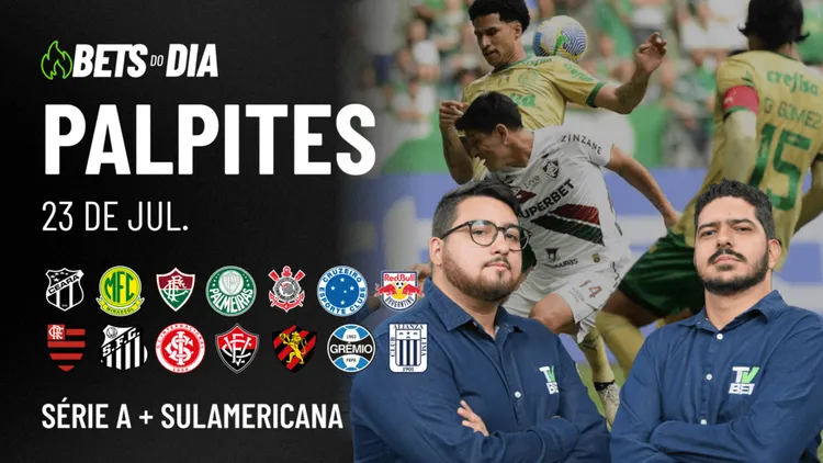 Apostas Imperdíveis: Análises + Palpites para os jogos desta quarta-feira (23/07)