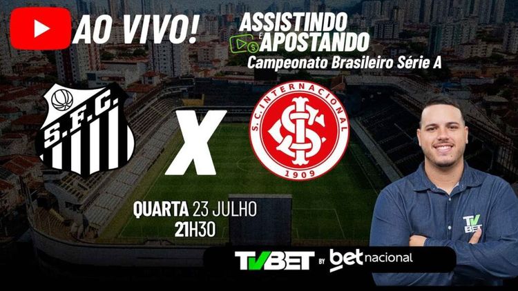 ODDS E PALPITES AO VIVO &#8211; SANTOS x INTERNACIONAL &#8211; SÉRIE A