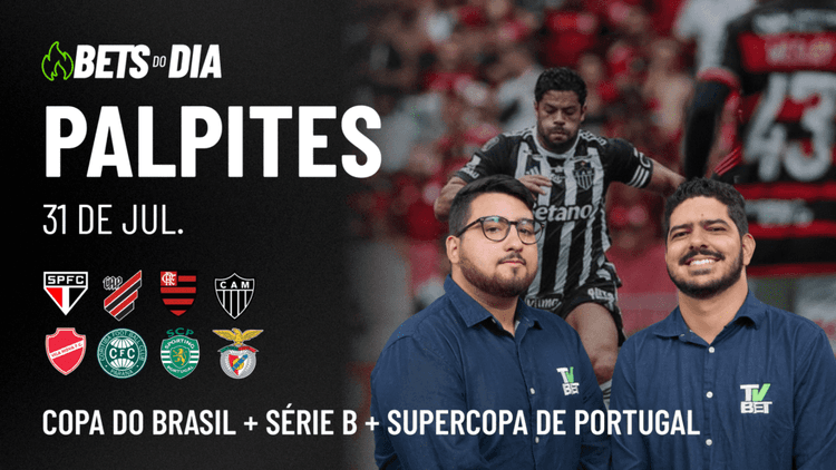 Apostas Imperdíveis: Análises + Palpites para os jogos desta quinta-feira (31/07)