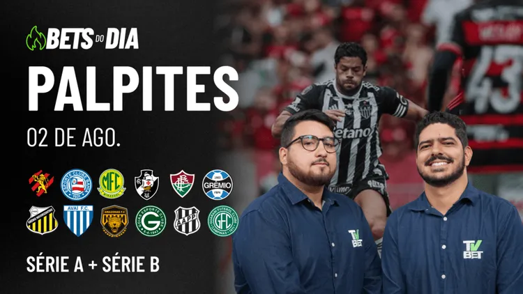 Apostas Imperdíveis: Análises + Palpites para os jogos deste sábado (02/08)