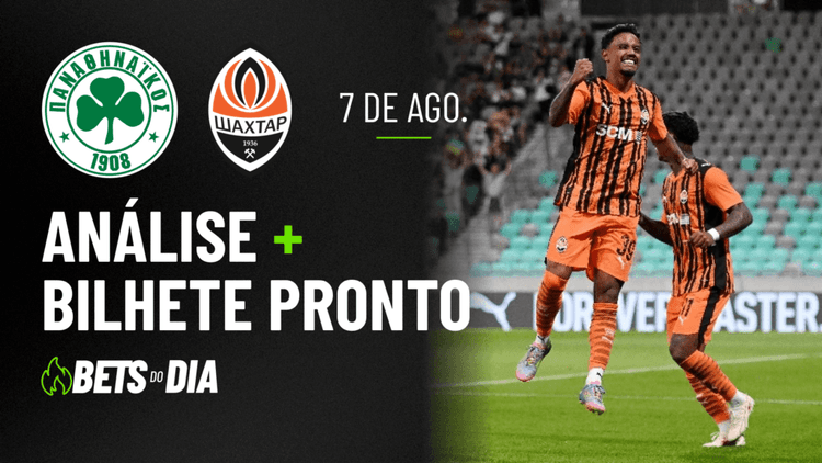 Panathinaikos x Shakhtar Donetsk: Tudo que Você Precisa Saber para Apostar