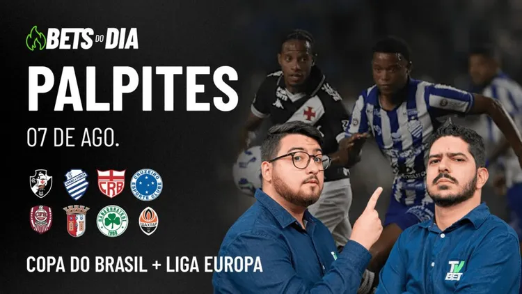 Apostas Imperdíveis: Análises + Palpites para os jogos desta quinta-feira (07/08)