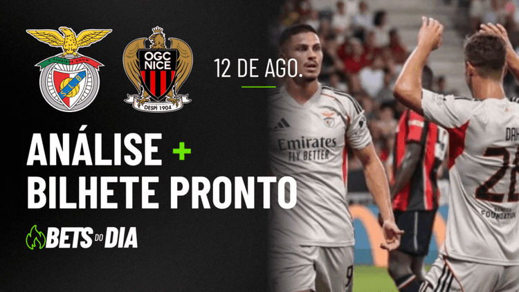 Destaque de Aposta para Benfica x Nice
