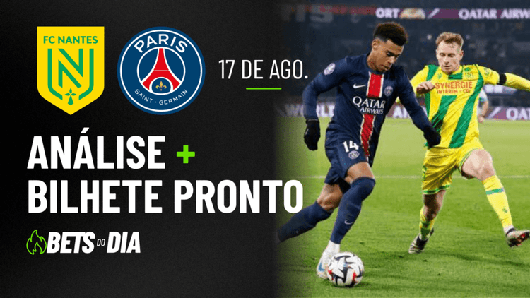 Nantes x PSG: Análise Profunda e Dica de Aposta