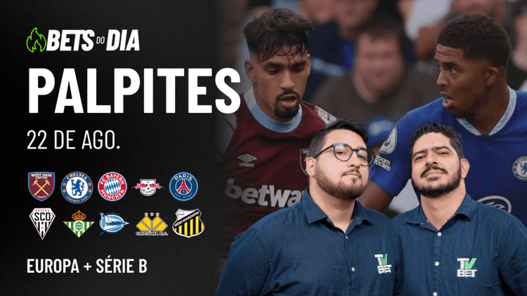 Apostas Imperdíveis: Análises + Palpites para os jogos desta sexta-feira (22/08)