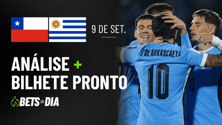 Chile x Uruguai: Análise Detalhada e Sugestão de Aposta