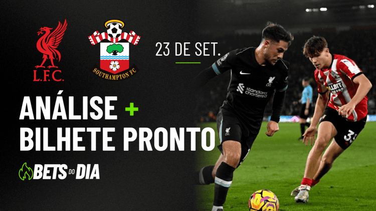 Liverpool x Southampton: Dica Valiosa de Aposta