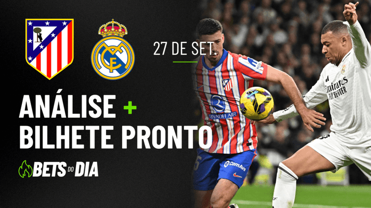 Atlético de Madrid x Real Madrid: Análise Detalhada e Sugestão de Aposta