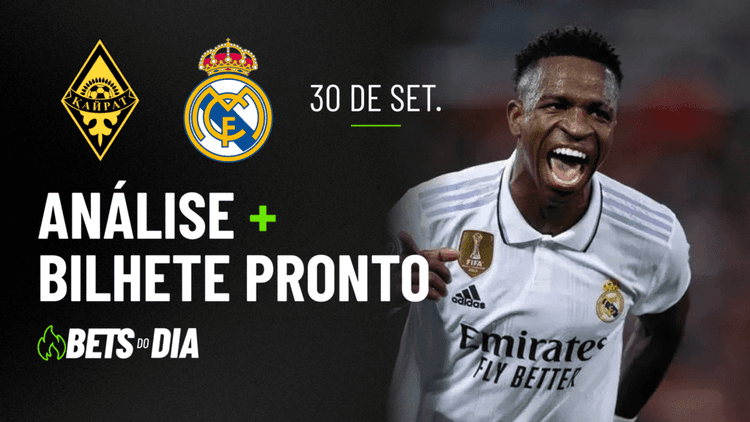 Kairat x Real Madrid: Análise Detalhada e Sugestão de Aposta