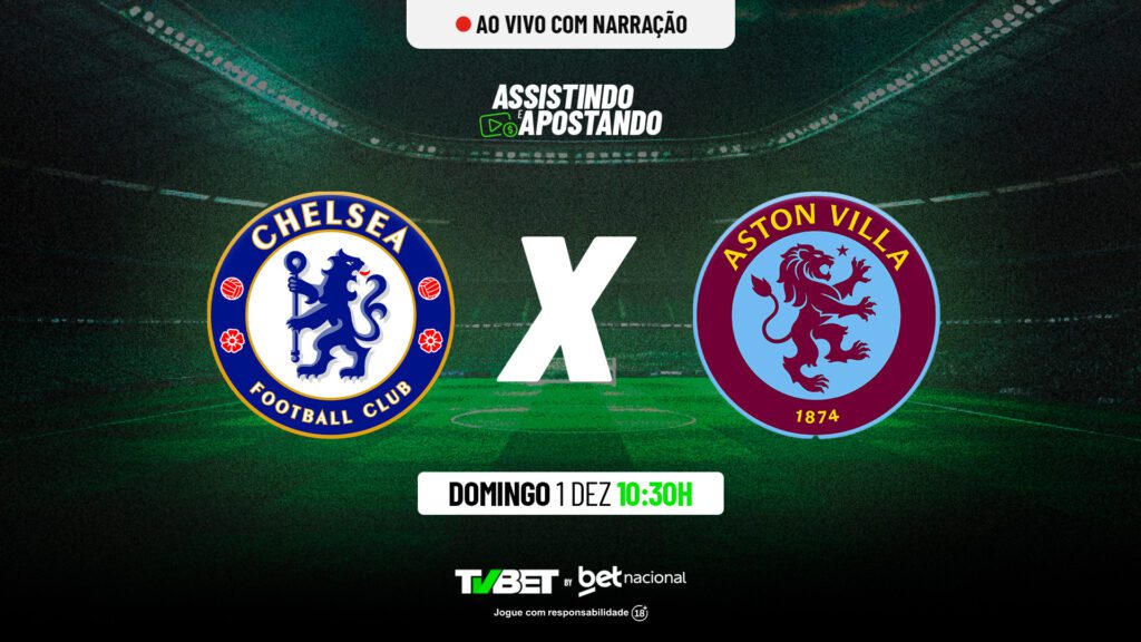 Chelsea x Aston Villa AO VIVO &#8211; Premier League (01/12)