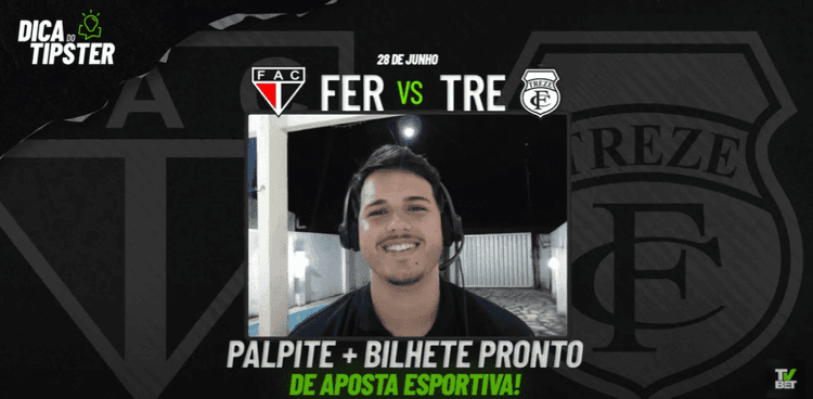 Ferroviário x Treze: Análise + Dica de Aposta