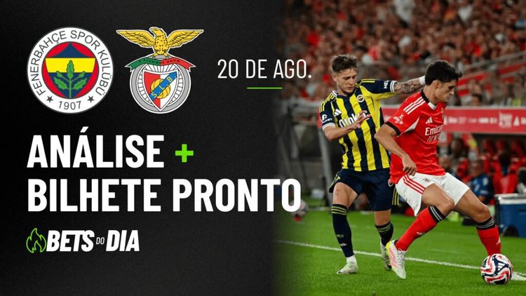 Fenerbahce x Benfica: Análise Detalhada e Sugestão de Aposta