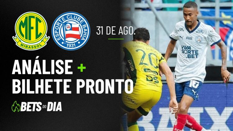 Mirassol x Bahia: Tudo que Você Precisa Saber para Apostar
