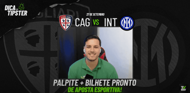 Cagliari x Inter de Milão: Análise + Dica de Aposta
