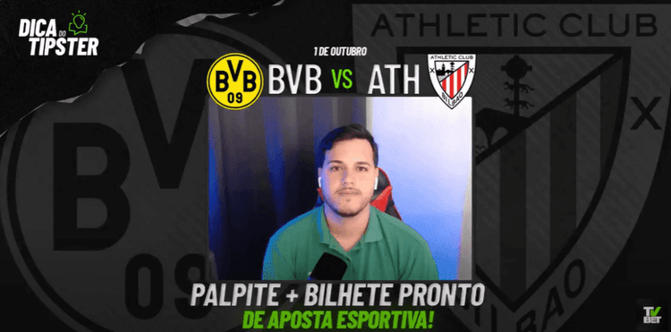 Borussia Dortmund x Athletic Bilbao: Análise + Dica de Aposta